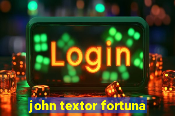 john textor fortuna